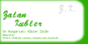 zalan kubler business card